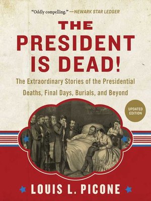 cover image of The President Is Dead!